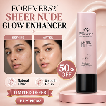 Forever52 Sheer Nude Glow Enhancer | Instant Glass Skin | Deep Hydration | Flawless Makeup Base